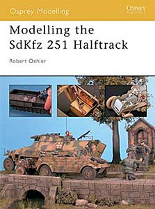 Modelling SdKfz 251 Halftrack