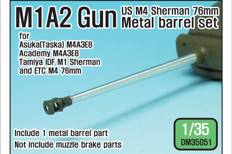 DM35051 1/35 US M4 Sherman M1A2 Gun metal barrel set